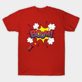 Boom! Goes the Dynamite T-Shirt